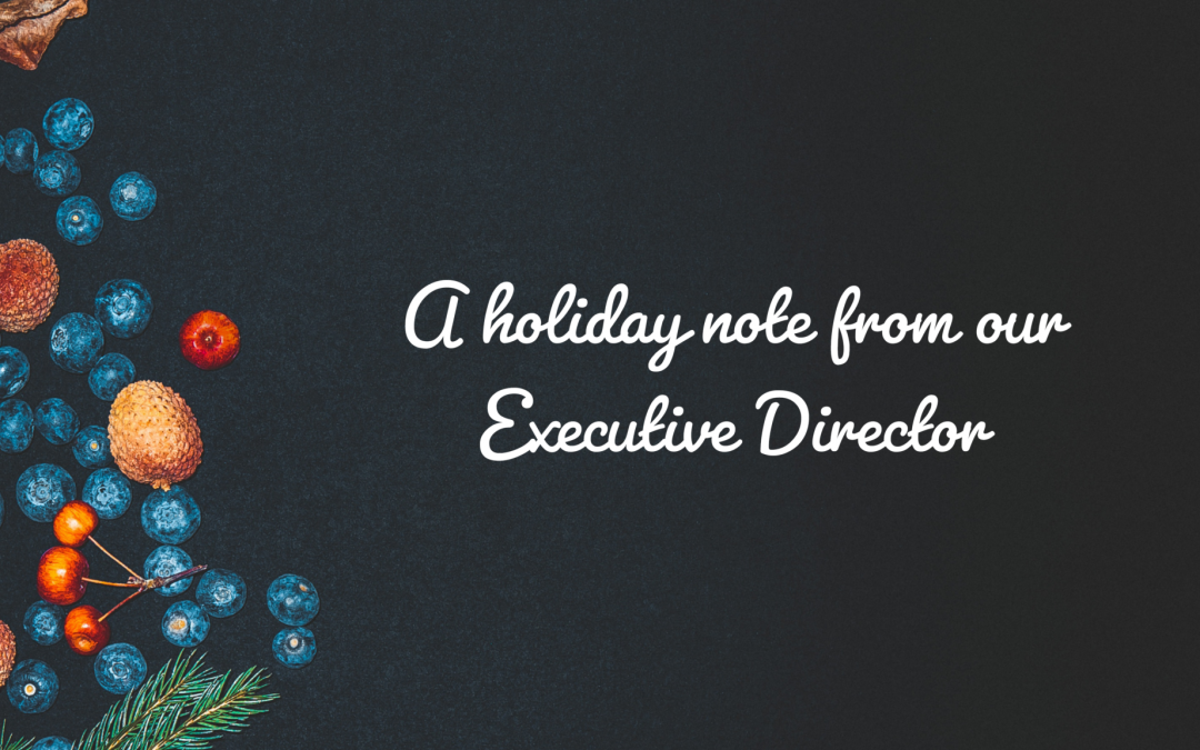 A Note From Our Executive Director