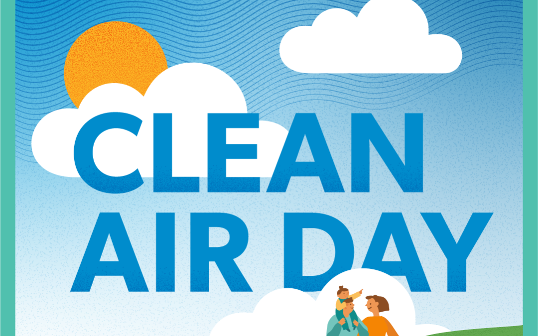 Clean Air Day 2022 -Register Now!