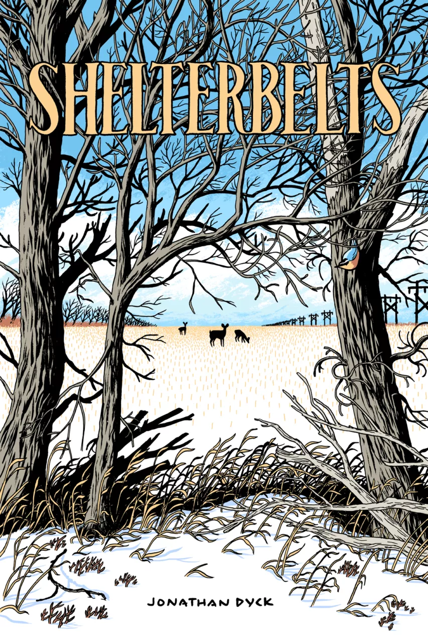 Shelterbelts by Jonathan Dyck