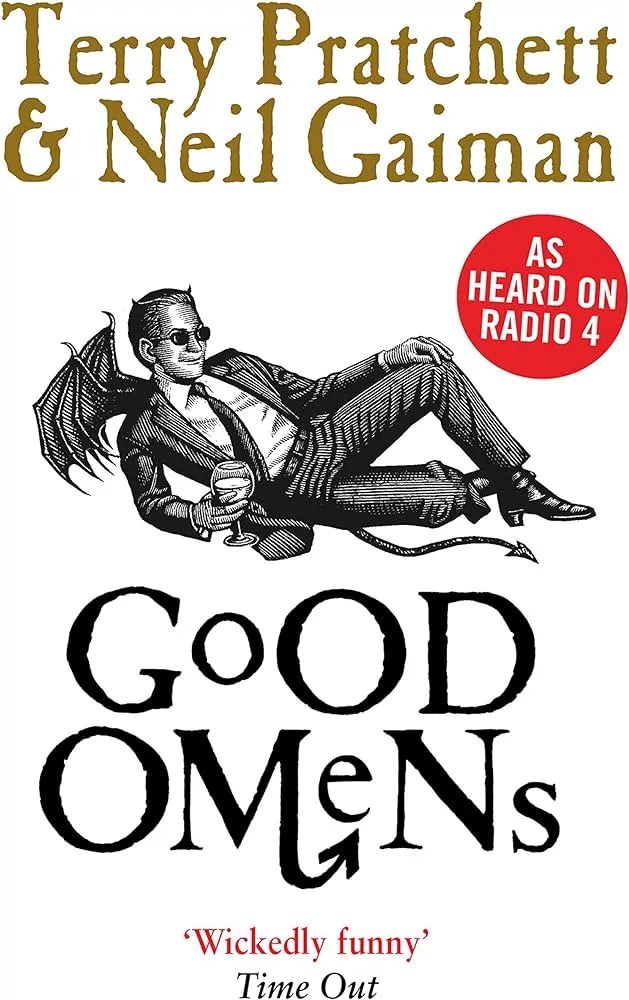 good omens by Terry Pratchett & Neil Gaiman